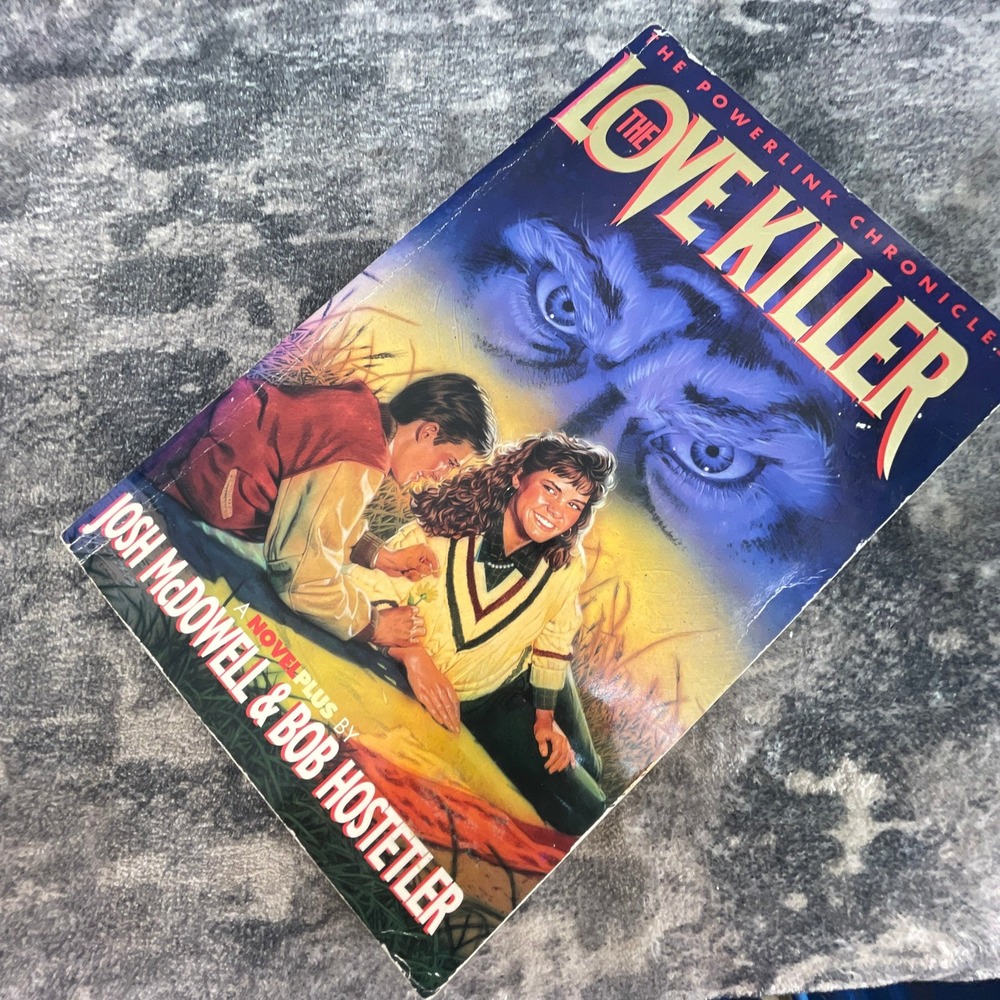 The Love Killer Powerlink‎ Chronicles Josh McDowell Bob Hostetler 1994 Christian